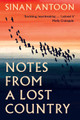 Notes from a Lost Country Sinan Antoon 9781849251235