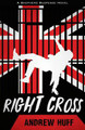 Right Cross by Andrew Huff 9780825446498