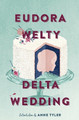 Delta Wedding by Eudora Welty 9780358212522