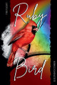 Ruby Bird by Sullivan D Cohen 9798224722358