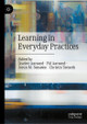 Learning in Everyday Practices Liselott Aarsand 9783032186997