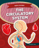 The Circulatory System by Roxanne Troup 9781532198564