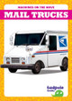 Mail Trucks by Natalie Deniston 9798896622123