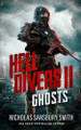 Hell Divers II: Ghosts by Nicholas Sansbury Smith 9798200924110