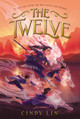 The Twelve by Cindy Lin 9780062821287