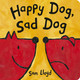 Happy Dog, Sad Dog Sam Lloyd 9781801048163