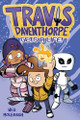 Travis Daventhorpe Gets a Life! Wes Molebash 9781250801470