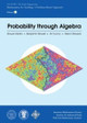 Probability through Algebra by Bowen Kerins 9781470419257