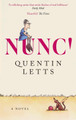 NUNC! by Quentin Letts 9781408722855