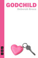 Godchild by Deborah Bruce 9781848423688