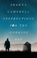Instructions for the Working Day by Joanna Campbell