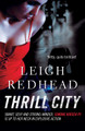 Thrill City by Leigh Redhead 9781741147377