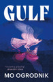 Gulf by Mo Ogrodnik 9781399815291