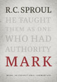 Mark: An Expositional Commentary by R. C. Sproul
