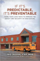 If It's Predictable, It's Preventable by Ted Hayes 9780989643160