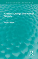 Climatic Change and Human Society by Ian D. Whyte