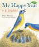 My Happy Year by E.Bluebird by Paul Meisel