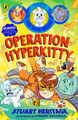 The O.D.D. Squad: Operation Hyperkitty by Stuart Heritage 9780241731574
