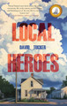 Local Heroes by David Tucker 9781646036622