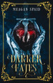 Darker Fates by Meagan Spaid 9781088024225