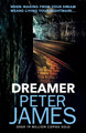 Dreamer by Peter James 9781409181248