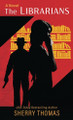 The Librarians by Sherry Thomas 9781420530155
