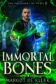 Immortal Bones by Margot de Klerk 9781738412631
