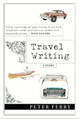 Travel Writing by Peter Ferry 9780701181925
