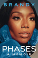Phases: A Memoir by Brandy 9781335013279