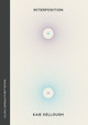 Interposition: Poem by Kaie Kellough 9780771023729