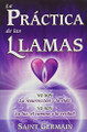 Practica de Las Llamas, La by Saint Germain 9789706661401