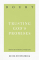 Doubt by Elyse Fitzpatrick 9781629953663
