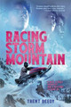 Racing Storm Mountain by Trent Reedy
