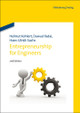 Entrepreneurship for Engineers by Helmut Kohlert 9783486732986