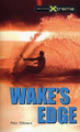 Wake's Edge by Pam Withers 9781552858561