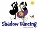 Shadow Dancing by Colleen Guanciale 9781667893310