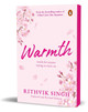 Warmth by Rithvik Singh 9780143469520