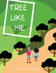 Tree like Me by Kiara Johnson 9781088044421