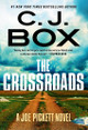 The Crossroads by C J Box 9781420530162