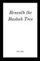 Beneath the Baobab Tree by Isah 9787577973234