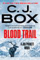 Blood Trail by C. J. Box 9798217182718