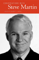 Conversations with Steve Martin by Robert E. Kapsis 9781628461251