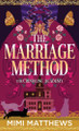 The Marriage Method by Mimi Matthews 9798891648180