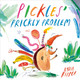 Pickles Prickly Problem by Lydia Ripper 9780241685365