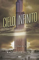 Cielo Infinito by Katharine McGee 9788427213425