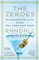 Zeroes by Randall Lane 9781591844372