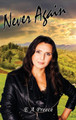 Never Again by E a Preece 9781955955027