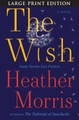 The Wish by Heather Morris 9780063510456