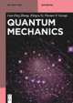 Quantum Mechanics by Guo-Ping Zhang 9783110672121