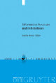 Information Structure and its Interfaces by Lunella Mereu 9783110208771